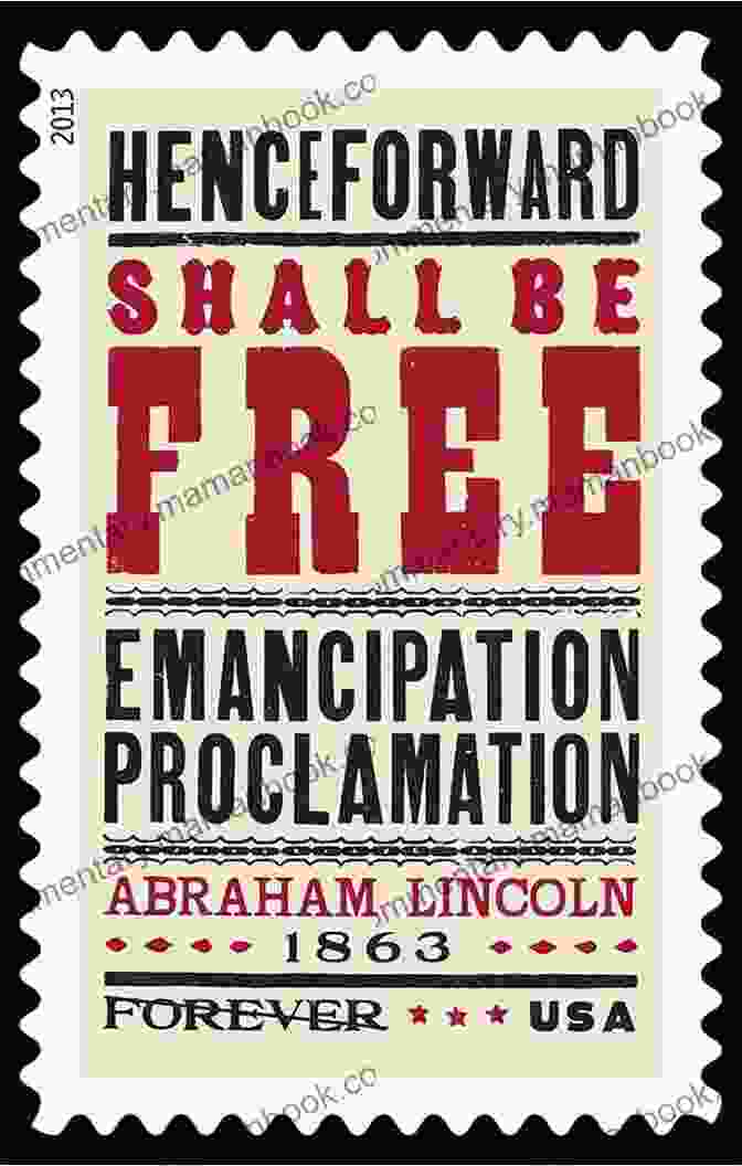 A Postage Stamp Depicting The Signing Of The Emancipation Proclamation Stamped From The Beginning: The Definitive History Of Racist Ideas In America