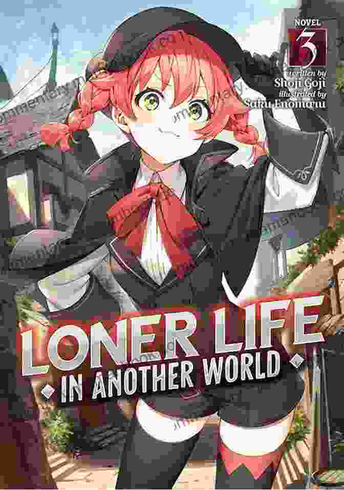 Artwork From Loner Life In Another World Loner Life In Another World Vol 3 (manga)