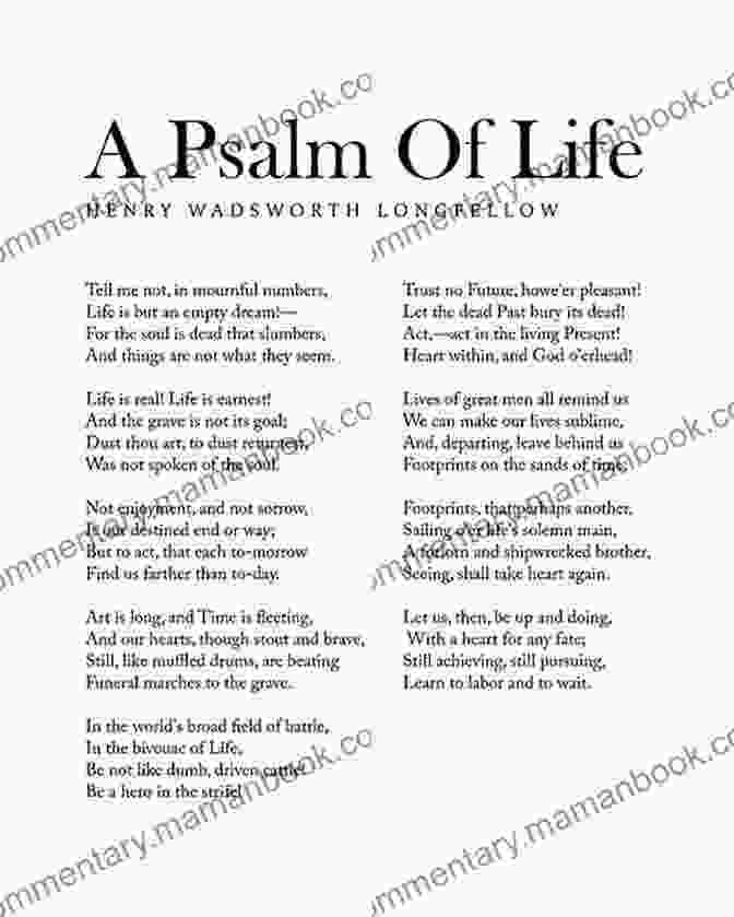 Henry Wadsworth Longfellow, Author Of 'A Psalm Of Life' Seize The Day: Favourite Inspirational Poems