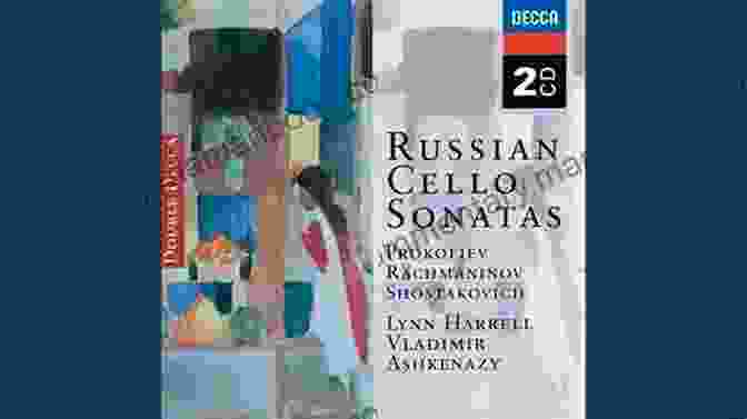 Sergei Rachmaninoff's Cello Sonata In G Minor, Op. 19 Best Of Cello Classics: 15 Famous Concert Pieces For Violoncello And Piano (Best Of Classics)