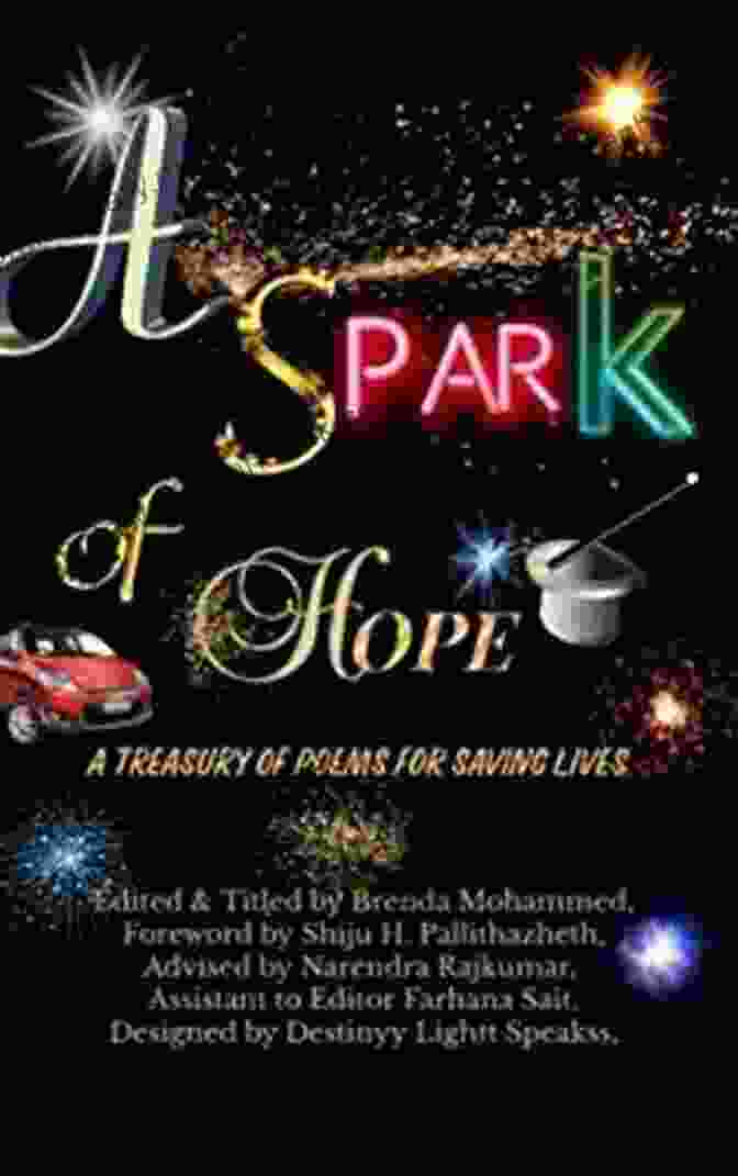 Treasury Of Poems For Saving Lives Book Cover A SPARK OF HOPE: A TREASURY OF POEMS FOR SAVING LIVES