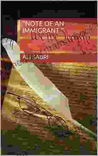 Note Of An Immigrant : Ali Sabri