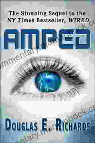 AMPED (Wired 2) Douglas E Richards