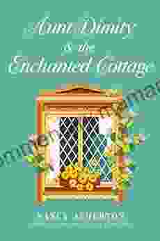 Aunt Dimity And The Enchanted Cottage (Aunt Dimity Mystery)