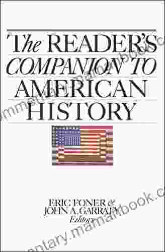 The Reader S Companion To American History