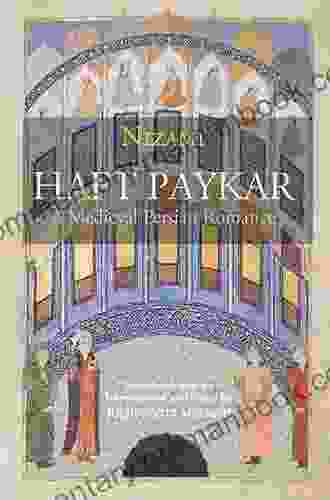 Haft Paykar: A Medieval Persian Romance