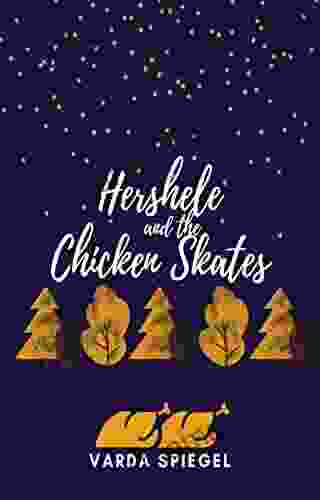 Hershele And The Chicken Skates