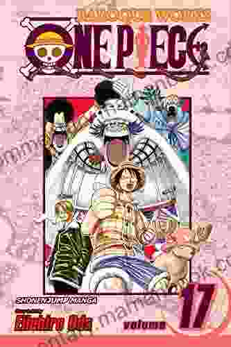 One Piece Vol 17: Hiriluk S Cherry Blossoms (One Piece Graphic Novel)