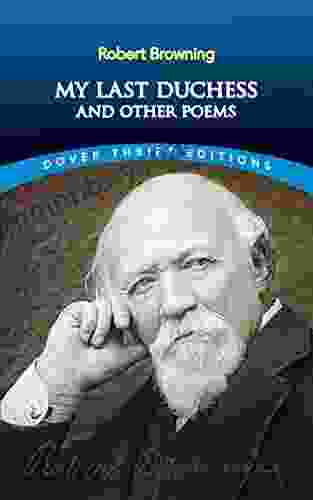 My Last Duchess And Other Poems (Dover Thrift Editions: Poetry)