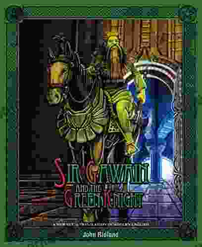 Sir Gawain And The Green Knight: A New Verse Translation In Modern English