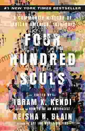 Four Hundred Souls: A Community History Of African America 1619 2024