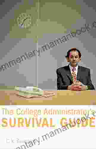 The College Administrator S Survival Guide