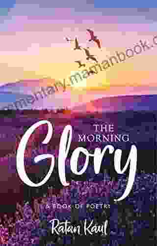 The Morning Glory A Of Poetry