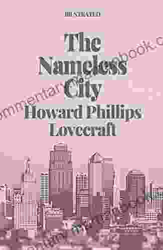 The Nameless City Illustrated Denise M Canela