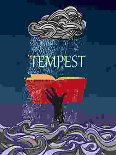 The Tempest: (Illustrated And Annotated)
