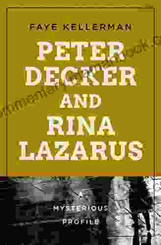 Peter Decker And Rina Lazarus: A Mysterious Profile (Mysterious Profiles)