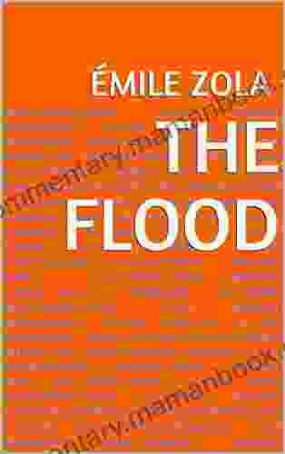 The Flood Annette Lacroix