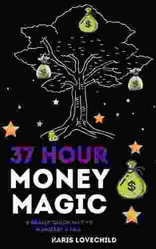 37 Hour MONEY MAGIC Karis Baker